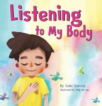 Listening to My Body children's book